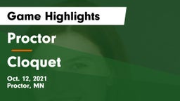 Proctor  vs Cloquet  Game Highlights - Oct. 12, 2021