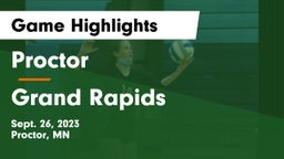 Proctor  vs Grand Rapids  Game Highlights - Sept. 26, 2023