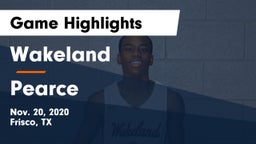 Wakeland  vs Pearce  Game Highlights - Nov. 20, 2020