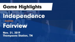 Independence  vs Fairview  Game Highlights - Nov. 21, 2019