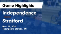 Independence  vs Stratford  Game Highlights - Nov. 30, 2019