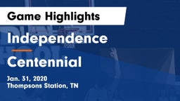 Independence  vs Centennial  Game Highlights - Jan. 31, 2020