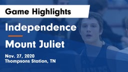 Independence  vs Mount Juliet Game Highlights - Nov. 27, 2020