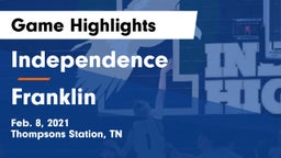 Independence  vs Franklin  Game Highlights - Feb. 8, 2021