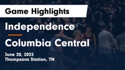 Independence  vs Columbia Central  Game Highlights - June 20, 2023