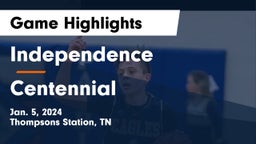 Independence  vs Centennial  Game Highlights - Jan. 5, 2024