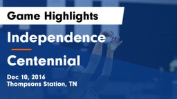 Independence  vs Centennial  Game Highlights - Dec 10, 2016