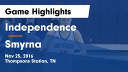 Independence  vs Smyrna  Game Highlights - Nov 25, 2016