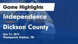 Independence  vs Dickson County  Game Highlights - Jan 11, 2017