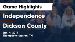Independence  vs Dickson County  Game Highlights - Jan. 4, 2019