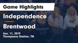 Independence  vs Brentwood  Game Highlights - Jan. 11, 2019