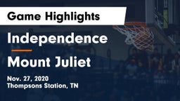 Independence  vs Mount Juliet  Game Highlights - Nov. 27, 2020
