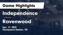 Independence  vs Ravenwood  Game Highlights - Jan. 17, 2023