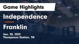 Independence  vs Franklin  Game Highlights - Jan. 20, 2023