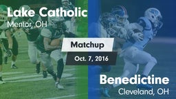 Matchup: Lake Catholic High vs. Benedictine  2016