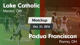 Matchup: Lake Catholic High vs. Padua Franciscan  2016
