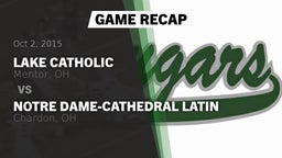 Recap: Lake Catholic  vs. Notre Dame-Cathedral Latin  2015