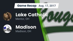 Recap: Lake Catholic  vs. Madison  2017