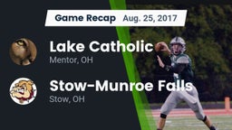 Recap: Lake Catholic  vs. Stow-Munroe Falls  2017