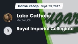 Recap: Lake Catholic  vs. Royal Imperial Collegiate 2017