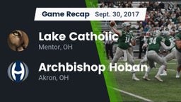 Recap: Lake Catholic  vs. Archbishop Hoban  2017