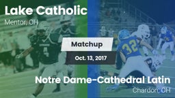 Matchup: Lake Catholic High vs. Notre Dame-Cathedral Latin  2017