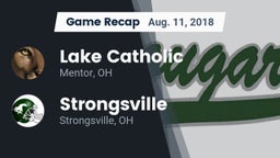 Recap: Lake Catholic  vs. Strongsville  2018