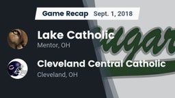 Recap: Lake Catholic  vs. Cleveland Central Catholic 2018