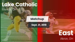 Matchup: Lake Catholic High vs. East  2018