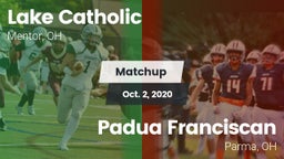 Matchup: Lake Catholic High vs. Padua Franciscan  2020