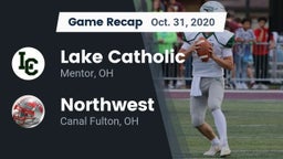 Recap: Lake Catholic  vs. Northwest  2020