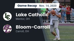 Recap: Lake Catholic  vs. Bloom-Carroll  2020