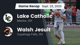 Recap: Lake Catholic  vs. Walsh Jesuit  2020