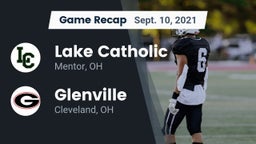 Recap: Lake Catholic  vs. Glenville  2021
