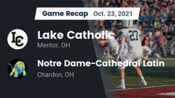 Recap: Lake Catholic  vs. Notre Dame-Cathedral Latin  2021