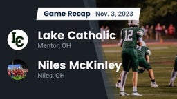 Recap: Lake Catholic  vs. Niles McKinley  2023