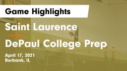 Saint Laurence  vs DePaul College Prep  Game Highlights - April 17, 2021