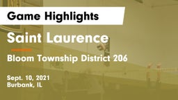 Saint Laurence  vs Bloom Township  District 206 Game Highlights - Sept. 10, 2021