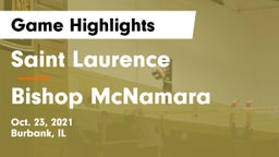 Saint Laurence  vs Bishop McNamara  Game Highlights - Oct. 23, 2021