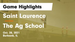 Saint Laurence  vs The Ag School Game Highlights - Oct. 28, 2021
