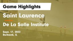Saint Laurence  vs De La Salle Institute Game Highlights - Sept. 17, 2022