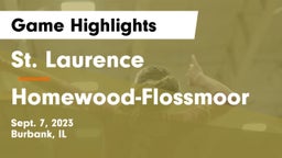 St. Laurence  vs Homewood-Flossmoor  Game Highlights - Sept. 7, 2023