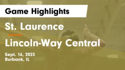 St. Laurence  vs Lincoln-Way Central  Game Highlights - Sept. 16, 2023