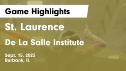 St. Laurence  vs De La Salle Institute Game Highlights - Sept. 15, 2023