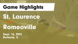 St. Laurence  vs Romeoville  Game Highlights - Sept. 16, 2023