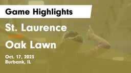 St. Laurence  vs Oak Lawn  Game Highlights - Oct. 17, 2023