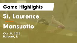 St. Laurence  vs Mansuetto  Game Highlights - Oct. 24, 2023