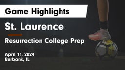 St. Laurence  vs Resurrection College Prep  Game Highlights - April 11, 2024