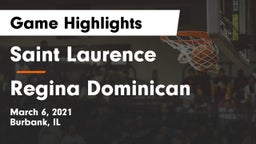 Saint Laurence  vs Regina Dominican  Game Highlights - March 6, 2021
