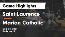 Saint Laurence  vs Marian Catholic  Game Highlights - Dec. 21, 2021